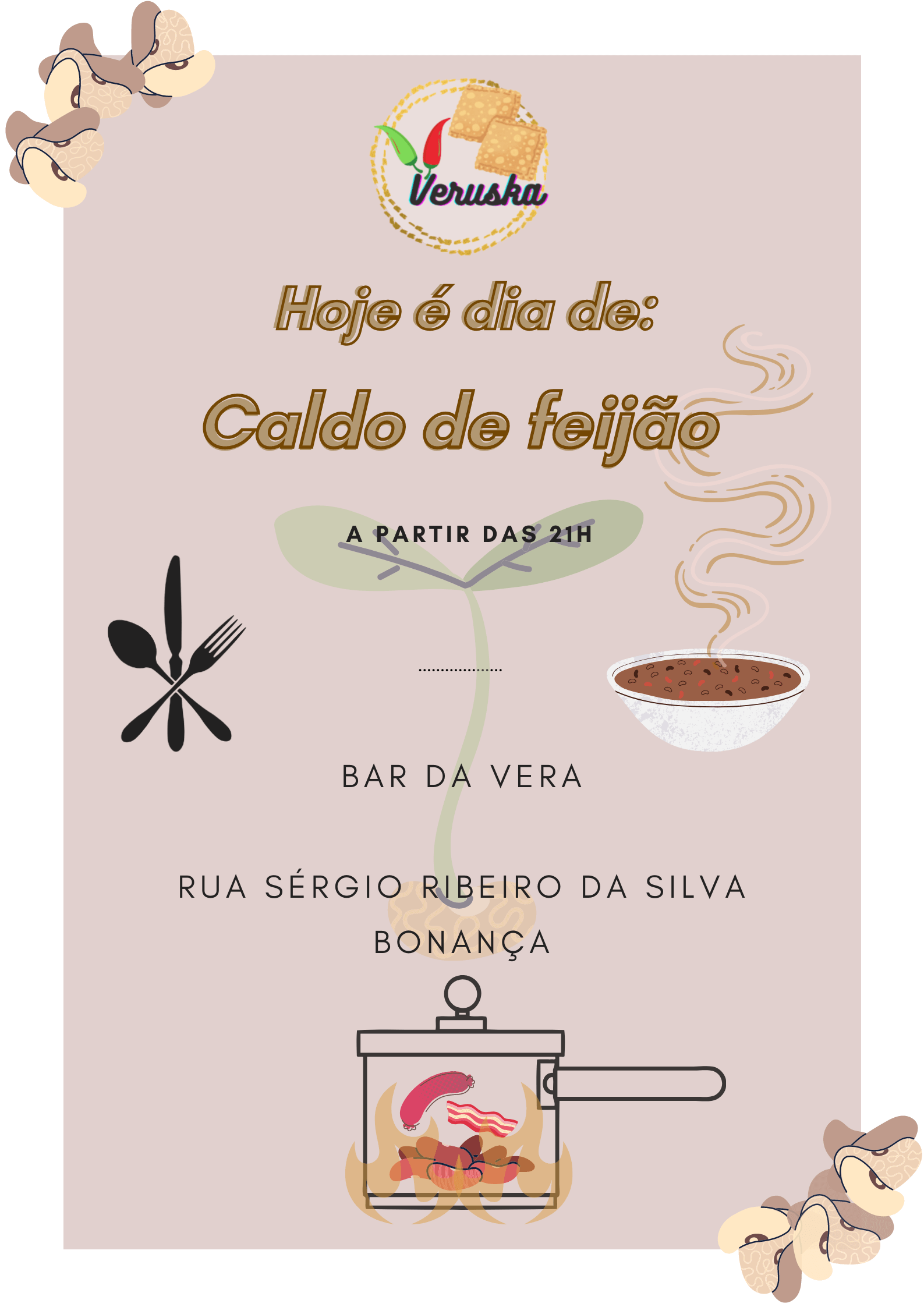 Banner anunciando caldo de feijão no bar da Veruska